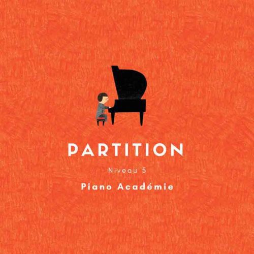Partitions - PIANO ACADEMIE
